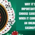 . Choose the Right Online Casino