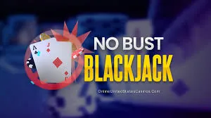 No-Bust Blackjack in Online Casinos